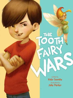 cover image of The Tooth Fairy Wars